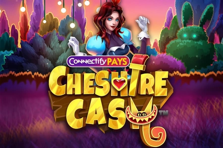 Connectify Pays Cheshire Cash - Slot Gold Coin Studios | RTP N/A | MisterTopCasino