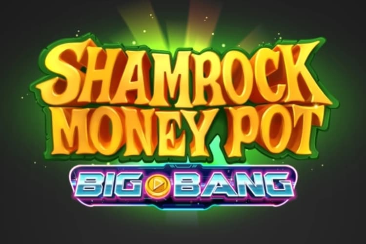 Shamrock Money Pot Big Bang - Slot ReelPlay | RTP N/A | MisterTopCasino