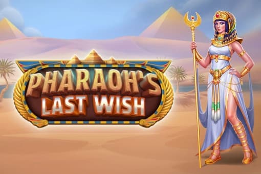 Pharaoh's Last Wish - Slot Relax Gaming | RTP N/A | MisterTopCasino