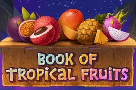 Book of Tropical Fruits - Slot Adell | RTP N/A | MisterTopCasino