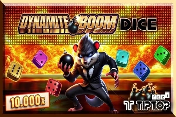 Dynamite Boom Dice - Slot Tiptop | RTP N/A | MisterTopCasino