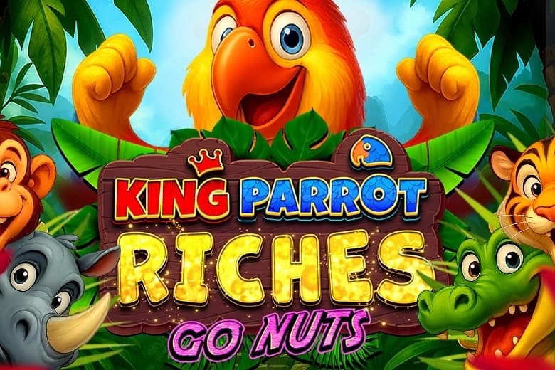 King Parrot Riches: Go Nuts - Slot OctoPlay | RTP N/A | MisterTopCasino