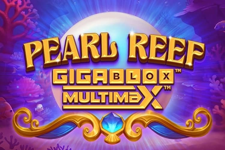 Pearl Reef Gigablox Multimax - Slot ReelPlay | RTP N/A | MisterTopCasino