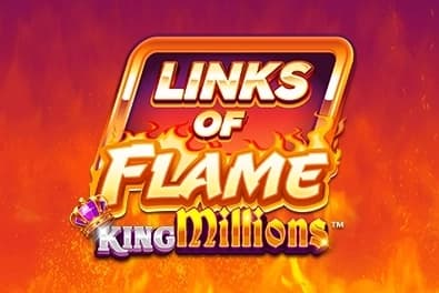 Links of Flame King Millions - Slot Slingshot Studios | RTP N/A | MisterTopCasino