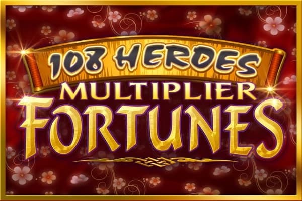 108 Heroes Multiplier Fortunes - Slot Games Global | RTP N/A | MisterTopCasino