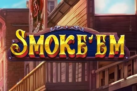 Smoke'Em - Slot Pragmatic Play | RTP N/A | MisterTopCasino