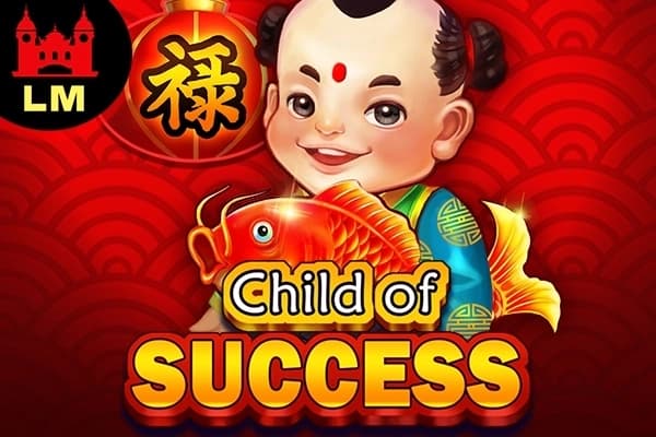 Child of Success - Slot Lucky Monaco | RTP N/A | MisterTopCasino