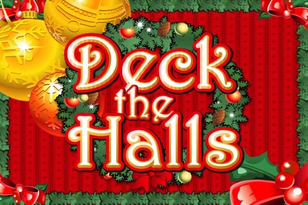 Deck the Halls - Slot Games Global | RTP N/A | MisterTopCasino