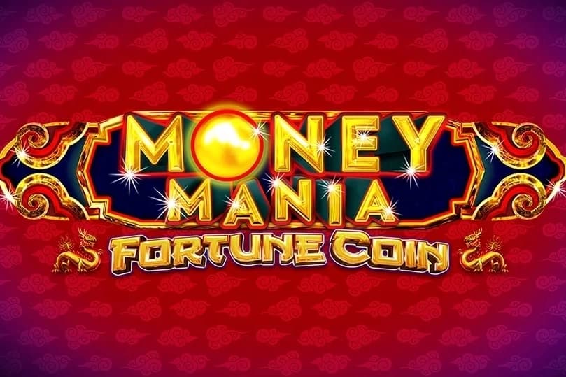 Money Mania Fortune Coin - Slot IGT | RTP N/A | MisterTopCasino