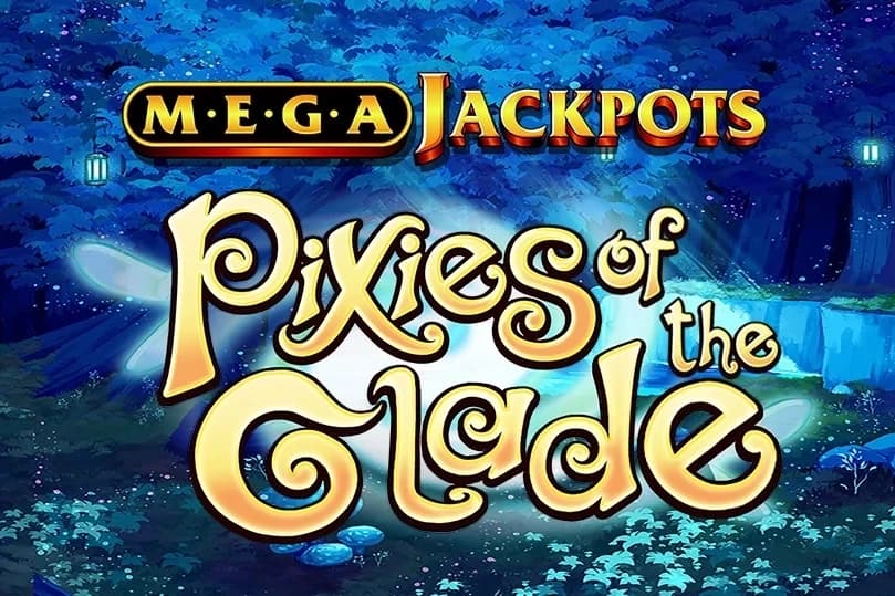 MegaJackpots Pixies of the Glade - Slot IGT | RTP N/A | MisterTopCasino