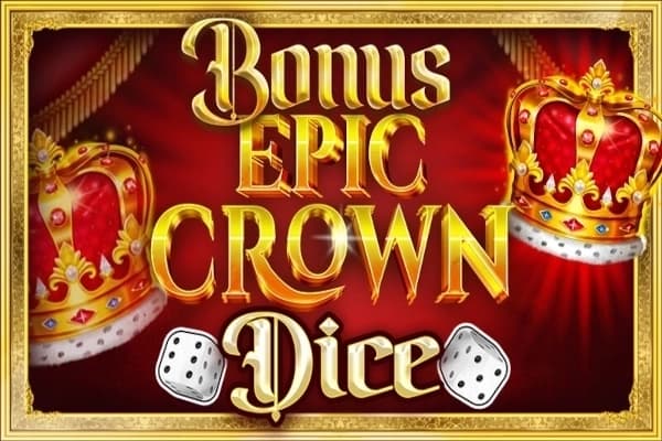 Bonus Epic Crown Dice - Slot FAZI | RTP N/A | MisterTopCasino