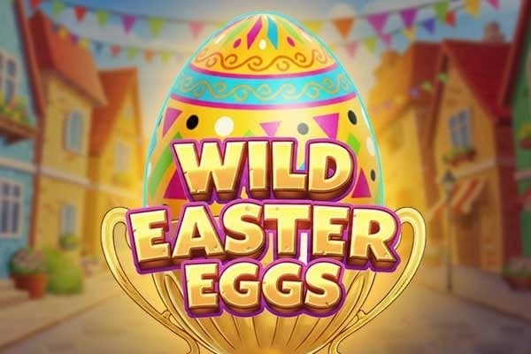 Wild Easter Eggs - Slot Expanse Studios | RTP N/A | MisterTopCasino