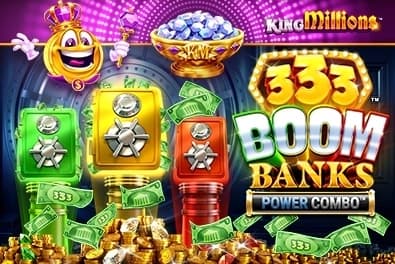 333 Boom Banks Power Combo King Millions - Slot Fortune Factory Studios | RTP N/A | MisterTopCasino
