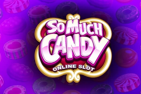 So Much Candy - Slot Games Global | RTP N/A | MisterTopCasino