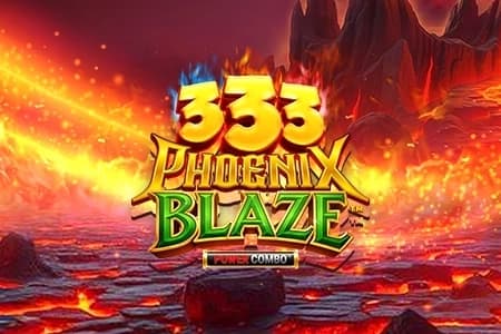 333 Phoenix Blaze Power Combo - Slot Fortune Factory Studios | RTP N/A | MisterTopCasino