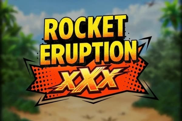 Rocket Eruption XXX - Slot Atlantic Digital | RTP N/A | MisterTopCasino