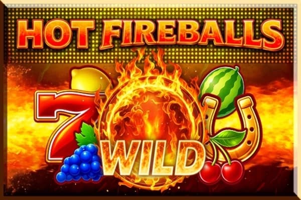Hot Fireballs - Slot Tiptop | RTP N/A | MisterTopCasino