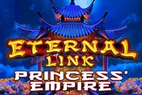 Eternal Link Princess' Empire - Slot IGT | RTP N/A | MisterTopCasino