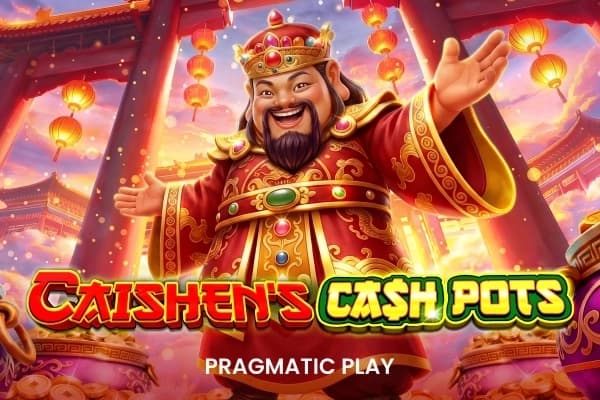Caishen's Cash Pots - Slot Pragmatic Play | RTP N/A | MisterTopCasino