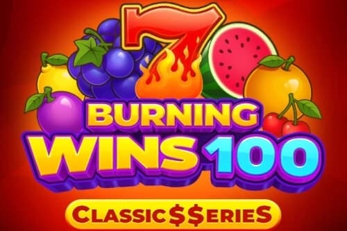 Burning Wins 100: Classics Series - Slot NetGame | RTP N/A | MisterTopCasino