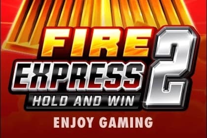 Fire Express 2 - Slot Enjoy Gaming | RTP N/A | MisterTopCasino