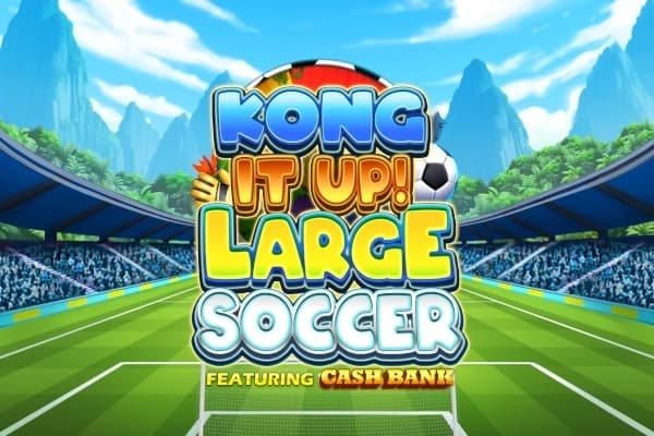 Kong It Up! Large Soccer - Slot Inspired Gaming | RTP N/A | MisterTopCasino