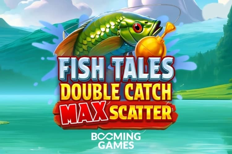 Fish Tales: Double Catch Max Scatter - Slot Booming Games | RTP N/A | MisterTopCasino