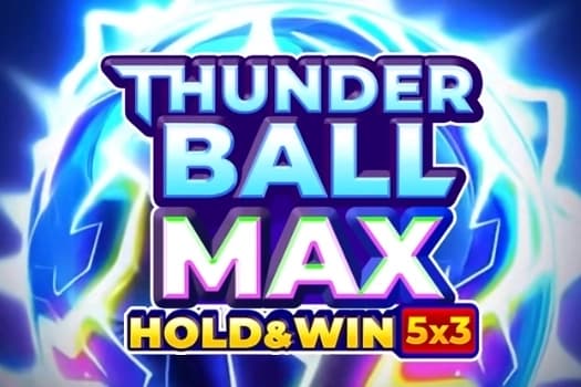 Thunderball Max - Slot ElaGames | RTP N/A | MisterTopCasino
