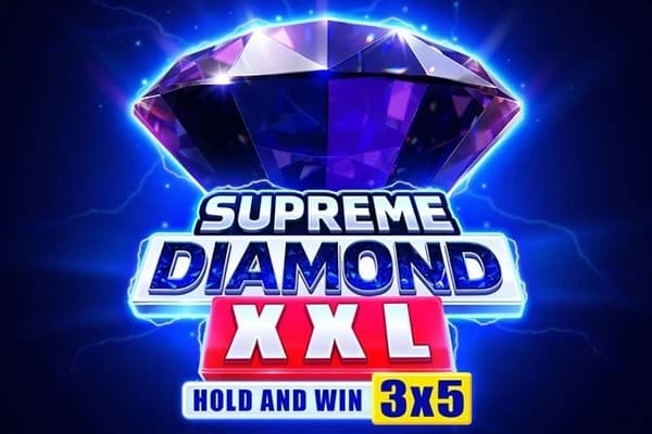 Supreme Diamond XXL - Slot 3 Oaks Gaming | RTP N/A | MisterTopCasino