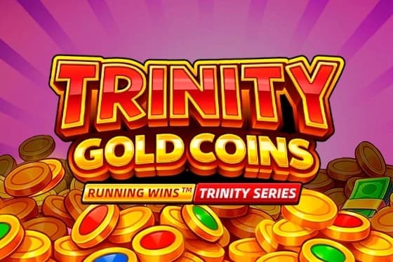 Trinity Gold Coins - Slot Fugaso | RTP N/A | MisterTopCasino