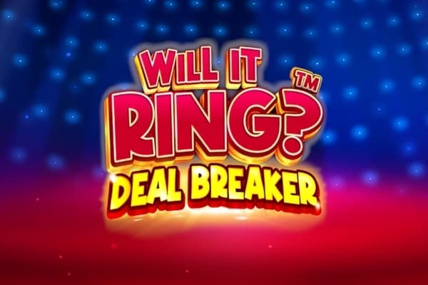 Will it Ring? Deal Breaker - Slot S Gaming | RTP N/A | MisterTopCasino