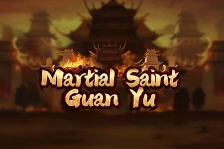 Martial Saint Guan Yu - Slot FunTa Gaming | RTP N/A | MisterTopCasino