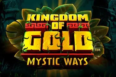 Kingdom Of Gold Mystic Ways - Slot High 5 Games | RTP N/A | MisterTopCasino