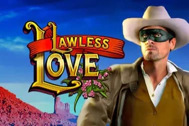 Lawless Love - Slot High 5 Games | RTP N/A | MisterTopCasino