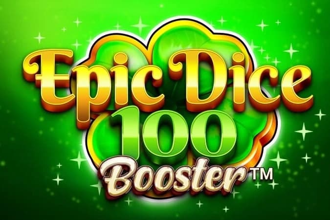 Epic Dice 100 Booster - Slot FAZI | RTP N/A | MisterTopCasino