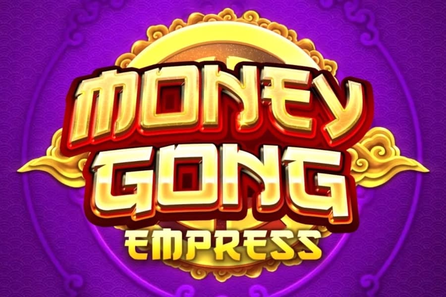Money Gong Empress - Slot IGT | RTP N/A | MisterTopCasino