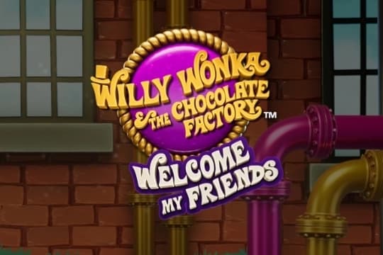 Willy Wonka Welcome My Friends - Slot Light & Wonder | RTP N/A | MisterTopCasino