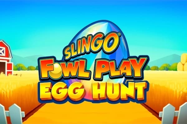 Slingo Fowl Play: Egg Hunt - Slot Gaming Realms | RTP N/A | MisterTopCasino