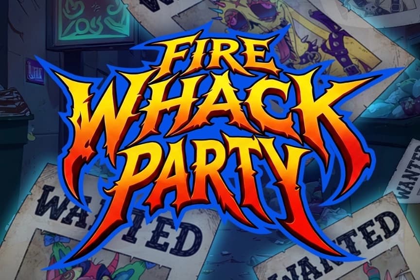 Fire Whack Party - Slot Slot Mart | RTP N/A | MisterTopCasino