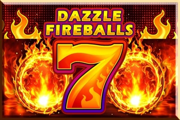 Dazzle Fireballs - Slot Tiptop | RTP N/A | MisterTopCasino