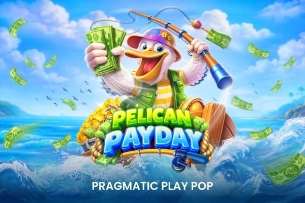 Pelican Payday - Slot Pragmatic Play | RTP 96.59% | MisterTopCasino