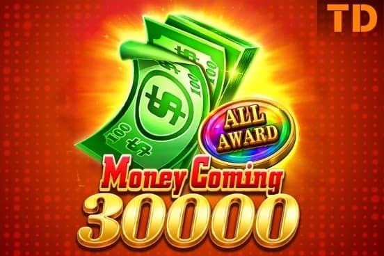 Money Coming 30000 - Slot TaDa Gaming | RTP N/A | MisterTopCasino