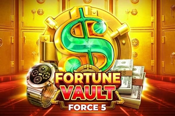 Fortune Vault Force Five - Slot Eurasian Gaming | RTP N/A | MisterTopCasino