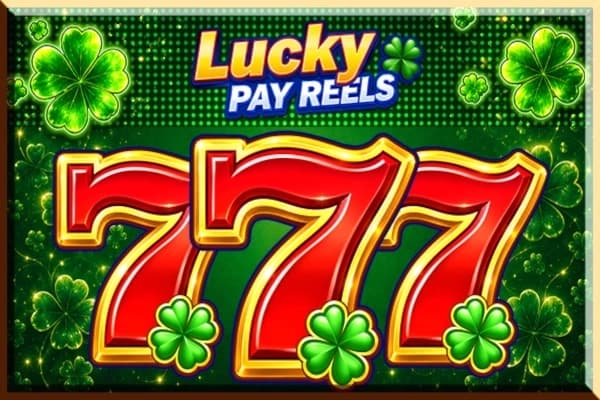 Lucky Pay Reels - Slot Tiptop | RTP N/A | MisterTopCasino