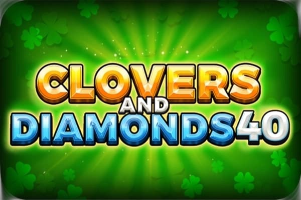 Clovers and Diamonds 40 - Slot FAZI | RTP N/A | MisterTopCasino