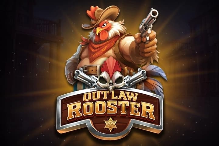Outlaw Rooster - Slot NowNow Gaming | RTP N/A | MisterTopCasino