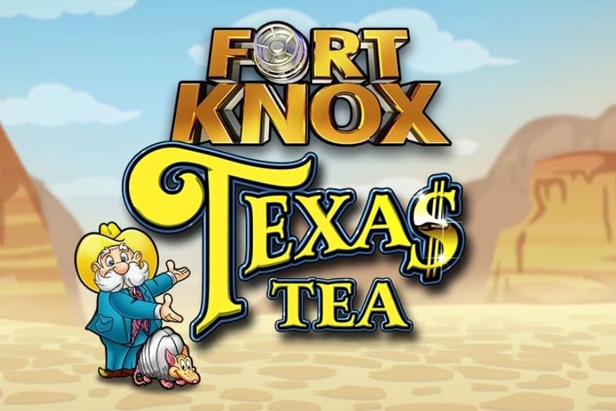 Fort Knox Texas Tea - Slot IGT | RTP N/A | MisterTopCasino
