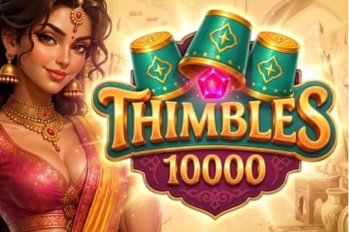 Thimbles 10000 - Slot Turbo Games | RTP N/A | MisterTopCasino