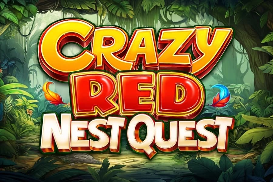 Crazy Red Nest Quest - Slot Amusnet | RTP N/A | MisterTopCasino