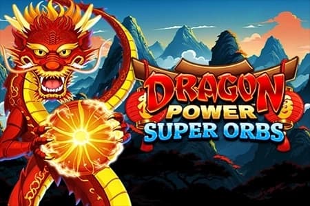 Dragon Power Super Orbs - Slot Atomic Slot Lab | RTP N/A | MisterTopCasino